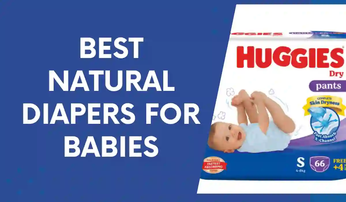 Best Natural Diapers For Babies