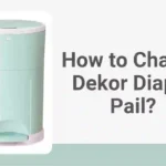 How to Change Dekor Diaper Pail